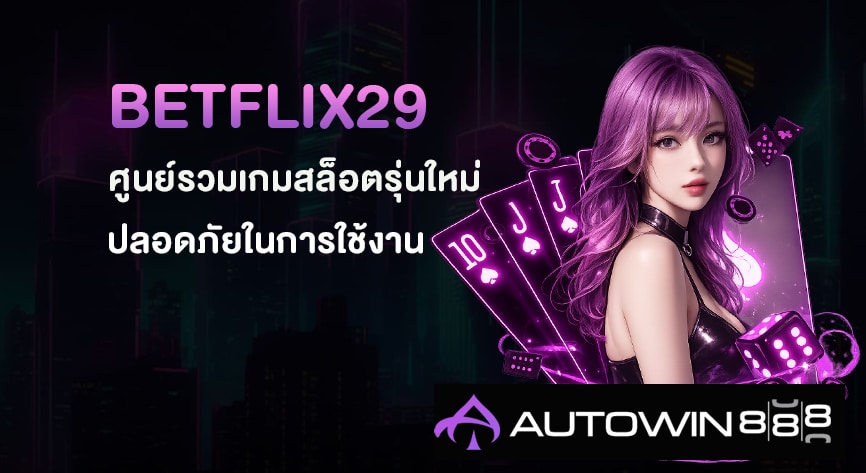 BETFLIX29